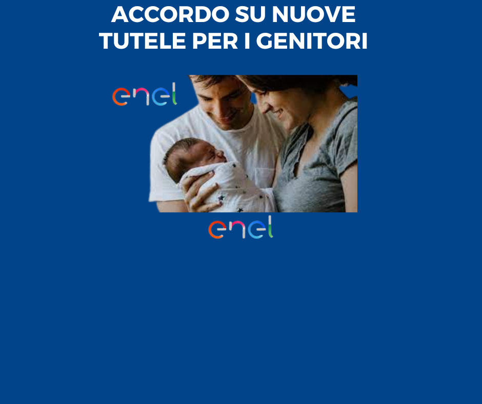ENEL - ACCORDO SU NUOVE TUTELE PER I GENITORI