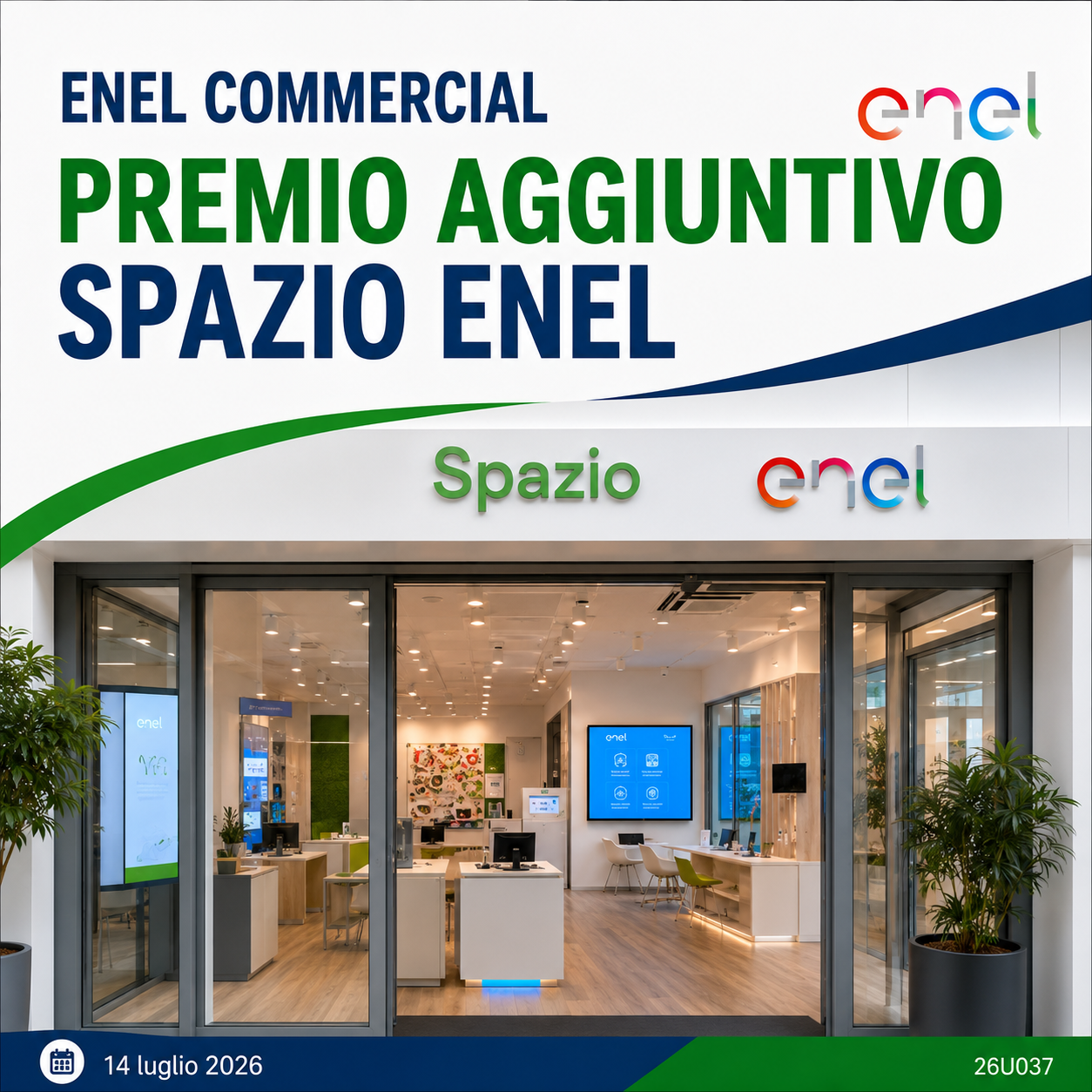 ENEL COMMERCIAL: PREMIO AGGIUNTIVO SPAZIO ENEL