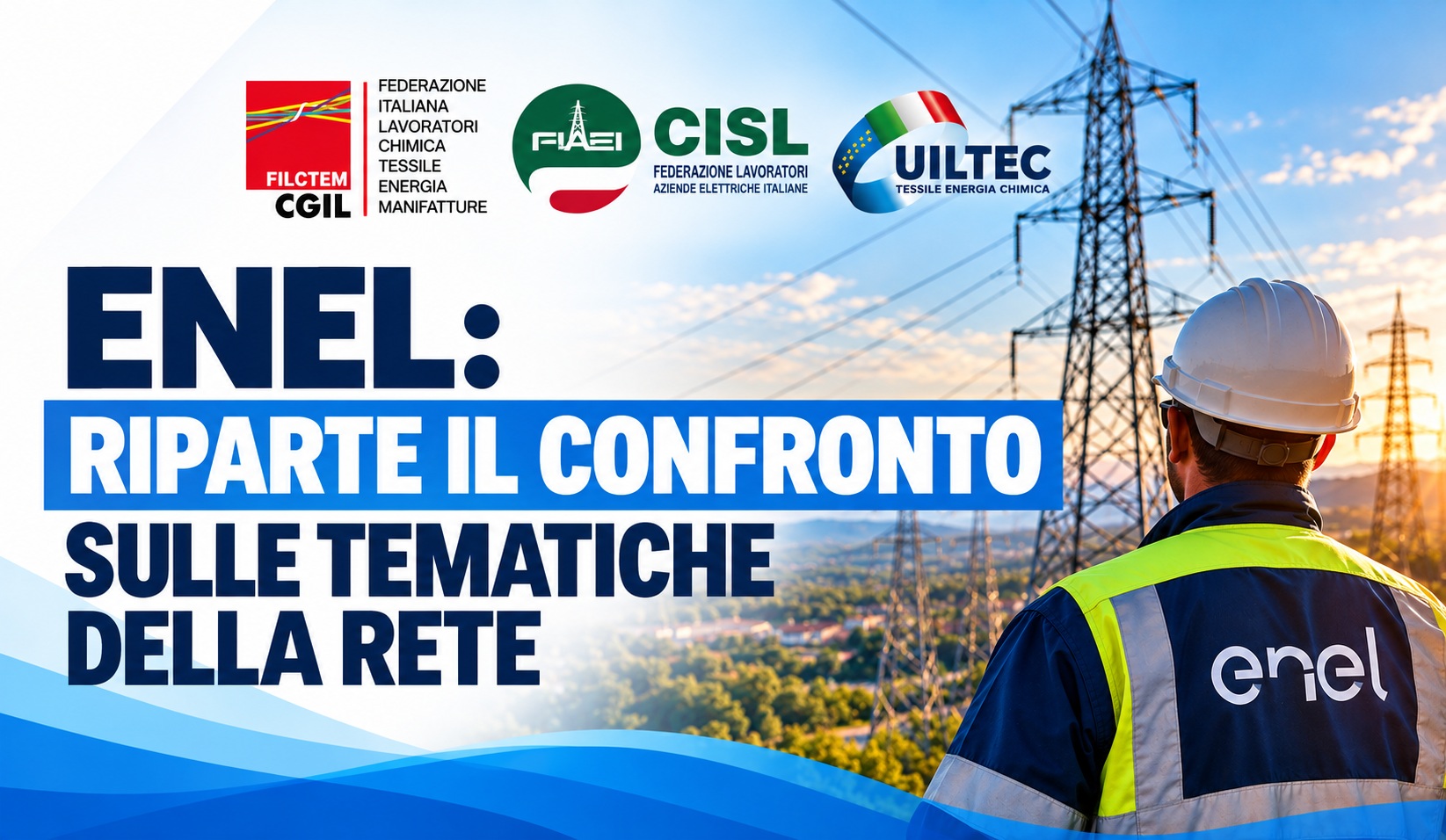 ENEL: RIPARTE IL CONFRONTO SULLE TEMATICHE DELLA RETE